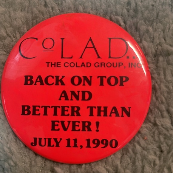 Vintage coLad Back on Top and Better than Ever July 11,1990 button - Picture 2 of 4